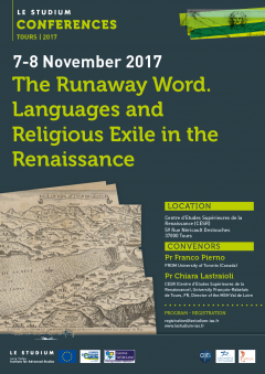 The Runaway word. Languages and religious exile in the renaissance The Runaway word. Languages and religious exile in the renaissance
