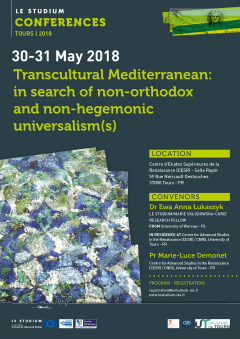 Transcultural Mediterranean: in search of non-orthodox and non-hegemonic universalism(s) Transcultural Mediterranean: in search of non-orthodox and non-hegemonic universalism(s)
