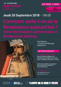 Comment parle-t-on de la Renaissance aujourd'hui ? Entre fétichisation patrimoniale et Renaissance bashing Comment parle-t-on de la Renaissance aujourd'hui ? Entre fétichisation patrimoniale et Renaissance bashing
