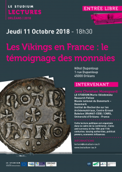 Les Vikings en France : le témoignage des monnaies Les Vikings en France : le témoignage des monnaies