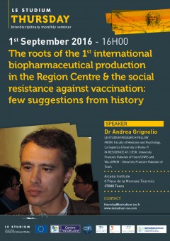 The roots of the 1st international biopharmaceutical production in the Region Centre & the social resistance against vaccination The roots of the 1st international biopharmaceutical production in the Region Centre & the social resistance against vaccination