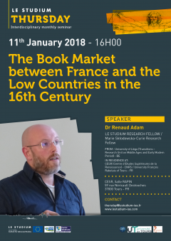 The Book Market between France and the Low Countries in the 16th Century The Book Market between France and the Low Countries in the 16th Century