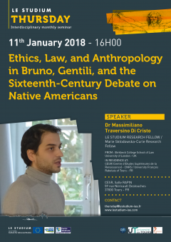Ethics, Law, and Anthropology in Bruno, Gentili, and the Sixteenth-Century Debate on Native Americans Ethics, Law, and Anthropology in Bruno, Gentili, and the Sixteenth-Century Debate on Native Americans