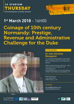 Coinage of 10th century Normandy: Prestige, Revenue and Administrative Challenge for the Duke Coinage of 10th century Normandy: Prestige, Revenue and Administrative Challenge for the Duke