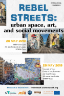 Rebel streets: urban space, art, and social movements