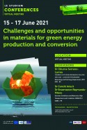 Challenges and opportunities in materials for green energy production and conversion