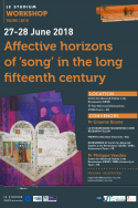 Affective horizons of 'song' in the long fifteenth century