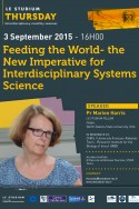 Feeding the World- the New Imperative for Interdisciplinary Systems Science
