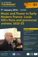 Music and Power in Early Modern France: Louis XIII’s Paris and provincial entrées, 1610-33