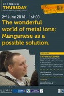 The wonderful world of metal ions: Manganese as a possible solution.