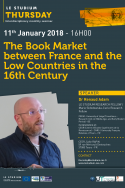 The Book Market between France and the Low Countries in the 16th Century