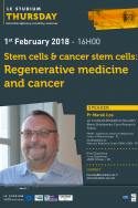 Stem cells & cancer stem cells: Regenerative medicine and cancer
