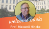 Prof. Maxwell Hincke