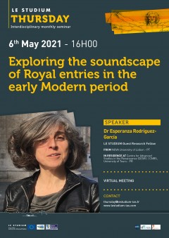 Exploring the soundscape of Royal entries in the early Modern period