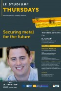 Securing metal for the future